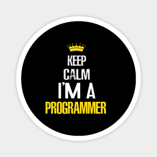 Keep calm I'am Programmer Magnet